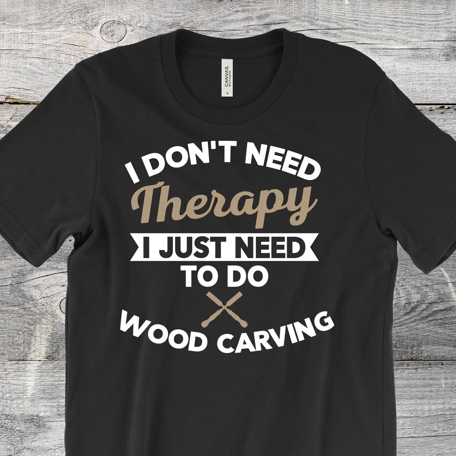 I Don't Need Therapy Funny Woo - Woodworking Therapy recension och pris